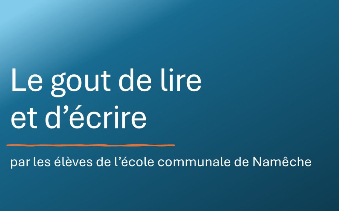 Le gout de lire et d’écrire