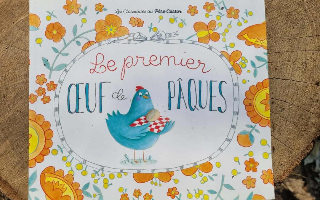Le premier œuf de Pâques